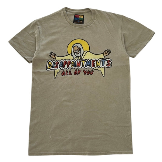 “Disappointments all of you” Graphic Tshirt (100% Cotton)